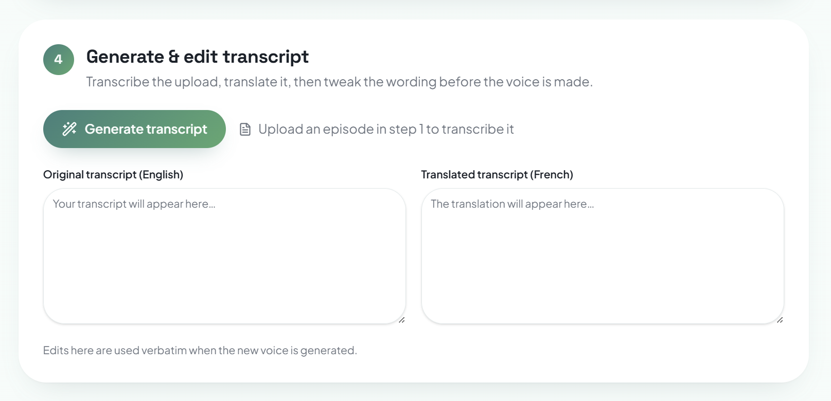 Generate and edit transcript step showing side-by-side editable transcripts